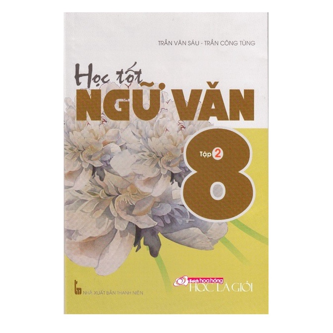 Sách - Học Tốt Ngữ Văn 8 Tập 2
