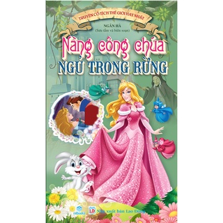Sách - Truyện cổ tích thế giới hay nhất - Nàng công chúa ngủ trong rừng