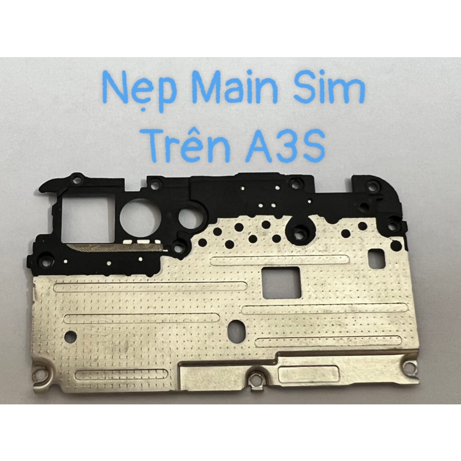 Nẹp Main A3S Sim Trên OPPO