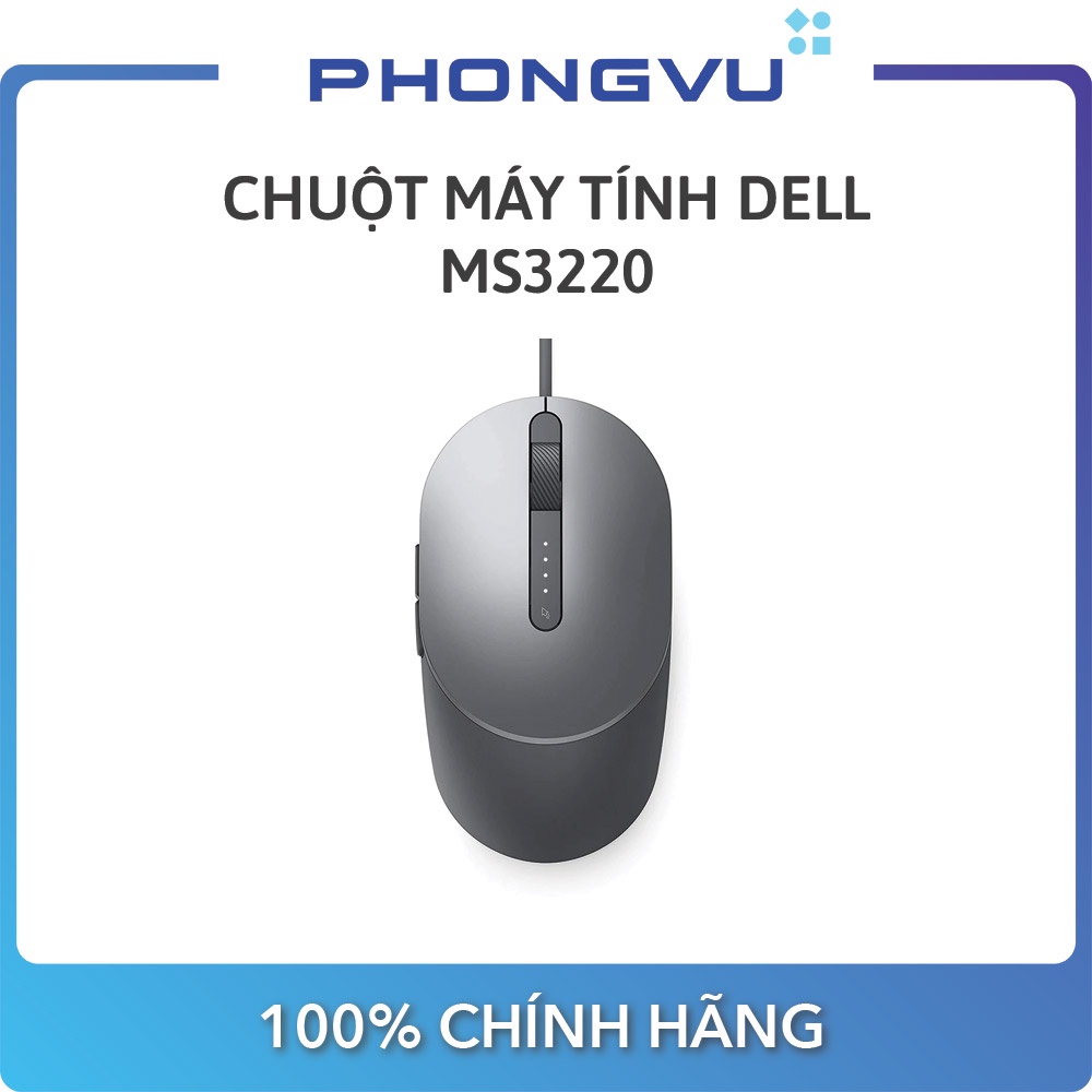 [Mã 55ELSALE1 giảm 7% đơn 300K] Chuột máy tính Dell MS3220 (Xám)