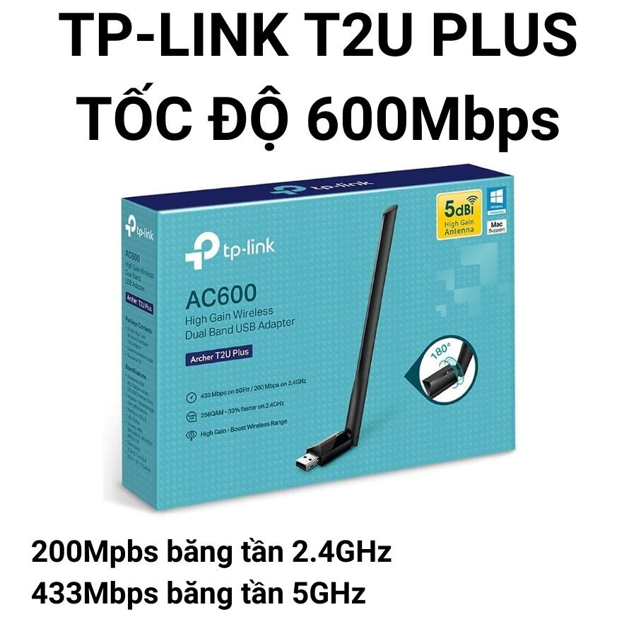 Usb wifi TP-LINK 600Mbps tốc độ cao - Usb thu bắt sóng WiFi 5Ghz cho Laptop PC máy bàn - TPLink t2u plus nano t3u t4u