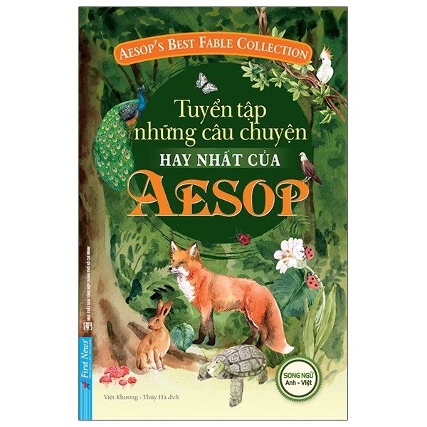 Sách - Tuyển Tập Những Câu Chuyện Hay Nhất Của Aesop (Song ngữ Anh - Việt)