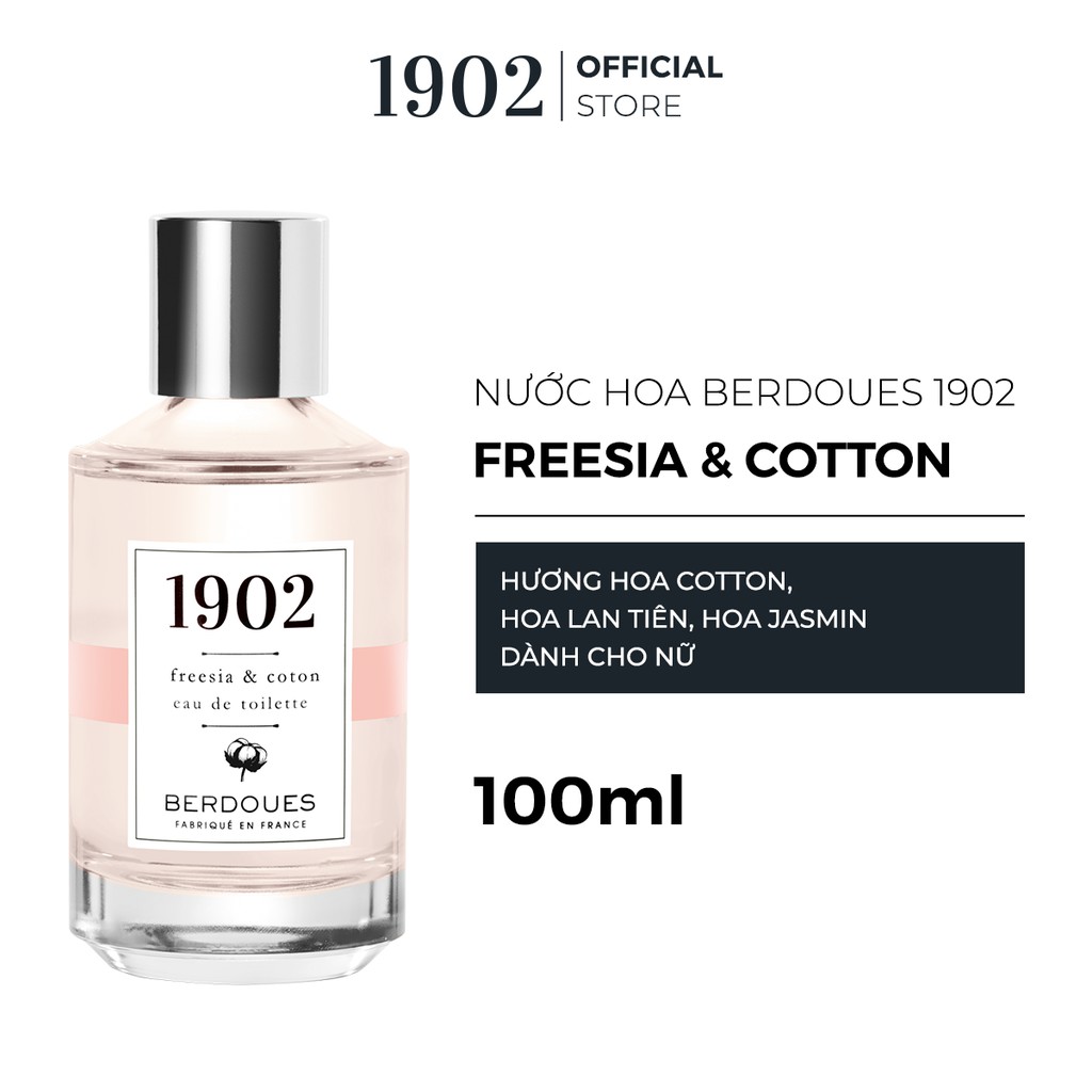 Nước hoa Freesia Hương Lan Tiên và Cotton 100ml Berdoues 1902