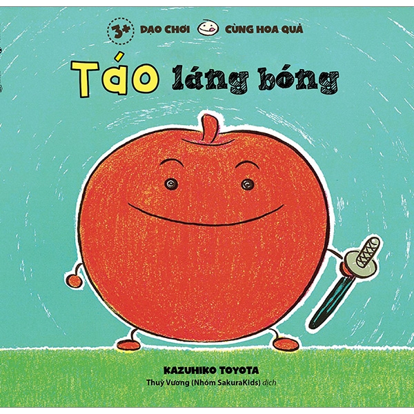 Sách - Dạo Chơi Cùng Hoa Quả - Táo Láng Bóng