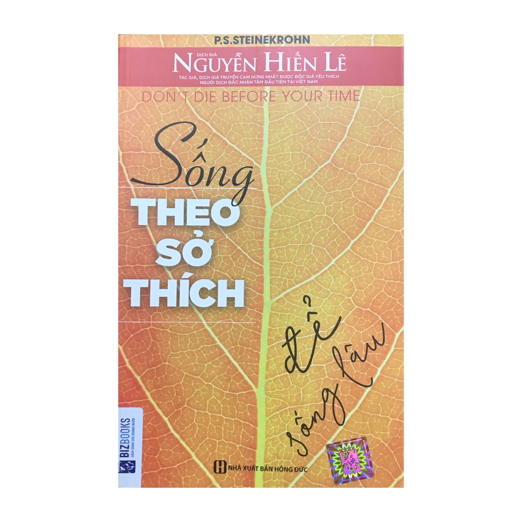 Sách - Sống theo sở thích để sống lâu