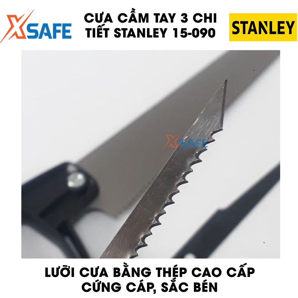 Cưa cầm tay STANLEY 15-090 3 chi tiết Cưa tay Stanley lưỡi cưa thép cao cấp, cứng cáp, gia công tỉ mỉ - Chính hãng