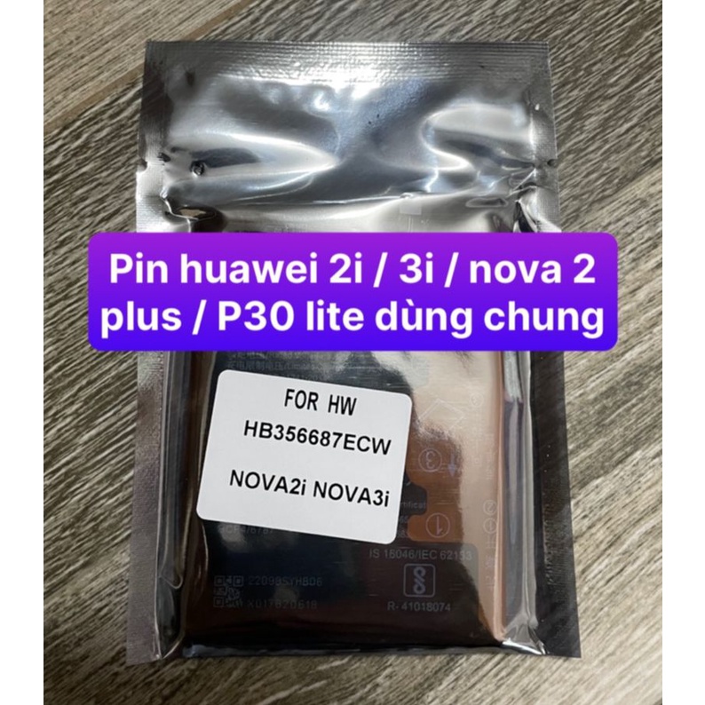 Pin xịn / pin zin huawei nova 2i / nova 3i / nova 2 plus / P30 lite chung