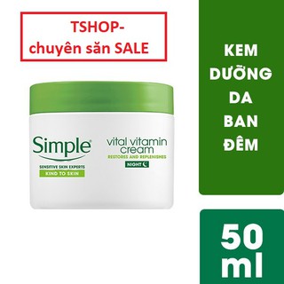 [SALE XẢ HÀNG][SIMPLE] Chính hãng Kem dưỡng da ban đêm Simple Vital Vitamin Night 50ml