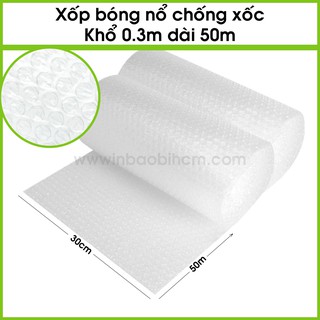 Khổ 30cm x 100m Xốp bong bóng khí, xốp bóng nỗ, xốp hơi, xốp gói hàng, bọc hàng  chống sốc