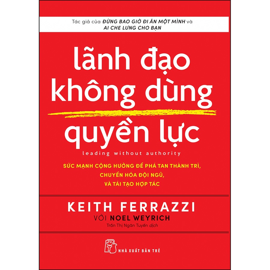 Sách - Lãnh đạo không dùng quyền lực tr