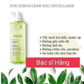 ✅ nước tẩy trang svr sebiaclear eau micellaire 400ml