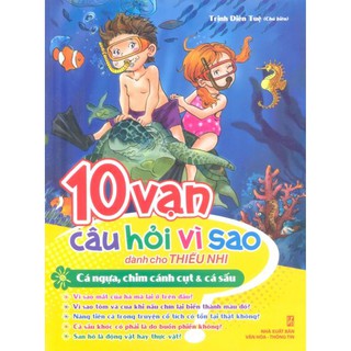 10 Vạn Câu Hỏi Vì Sao (Hộp 1)