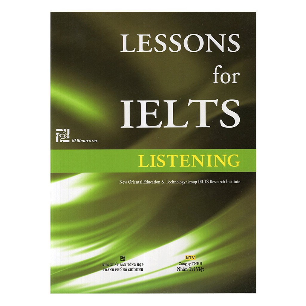 Sách - Lessons For IELTS - Listening (Tái Bản 2018)