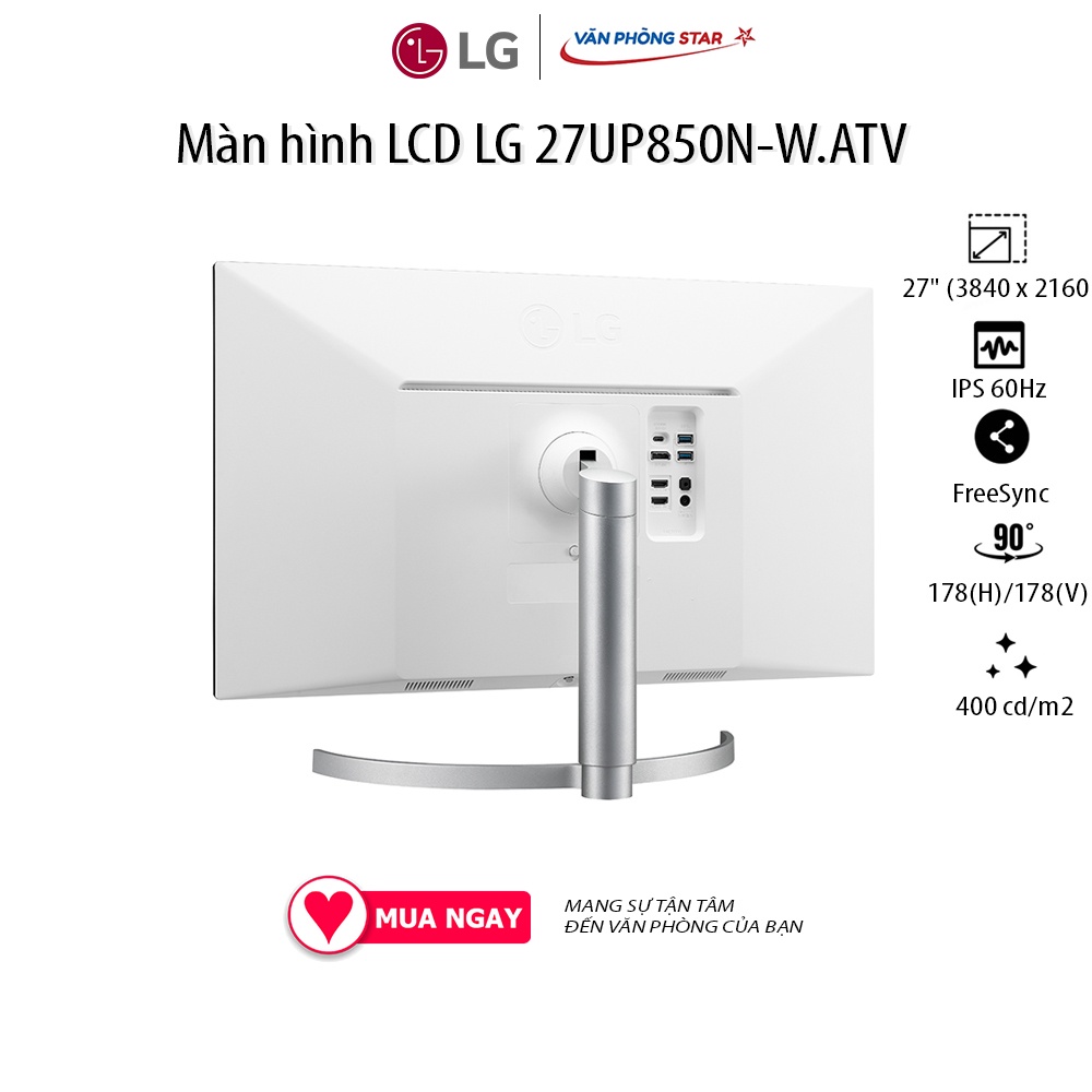 Màn hình LCD LG 27UP850N-W.ATV (3840 x 2160/IPS/60Hz/5 ms/FreeSync) Góc nhìn 178(H)/178(V) 1 x DisplayPort 1.4, 2 x HDMI