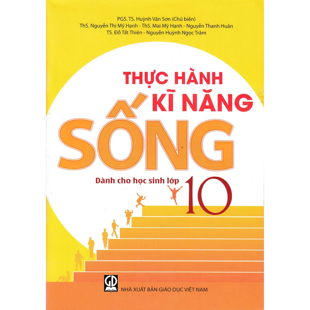 Sách Bổ Trợ - Thực Hành Kĩ Năng Sống Dành Cho Học Sinh Lớp 10
