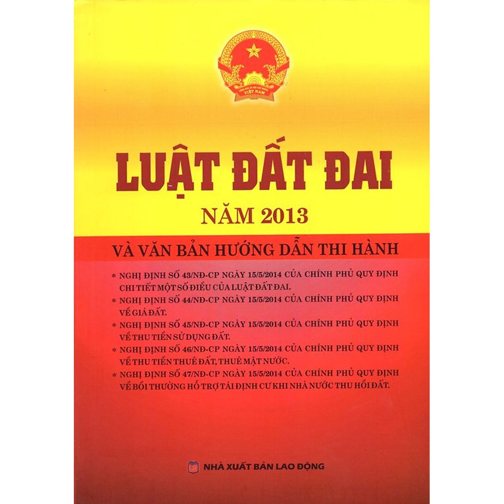 Sách Luật Đất Đai Năm 2013 và Văn Bản Hướng Dẫn Thi Hành