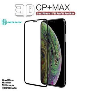 KÍNH CƯỜNG LỰC IPHONE 11 - 11 PRO - 11 PRO MAX NILLKIN 3D CP+MAX CÓ MÀNG LOA CHÍNH HÃNG HÀNG CHUẨN