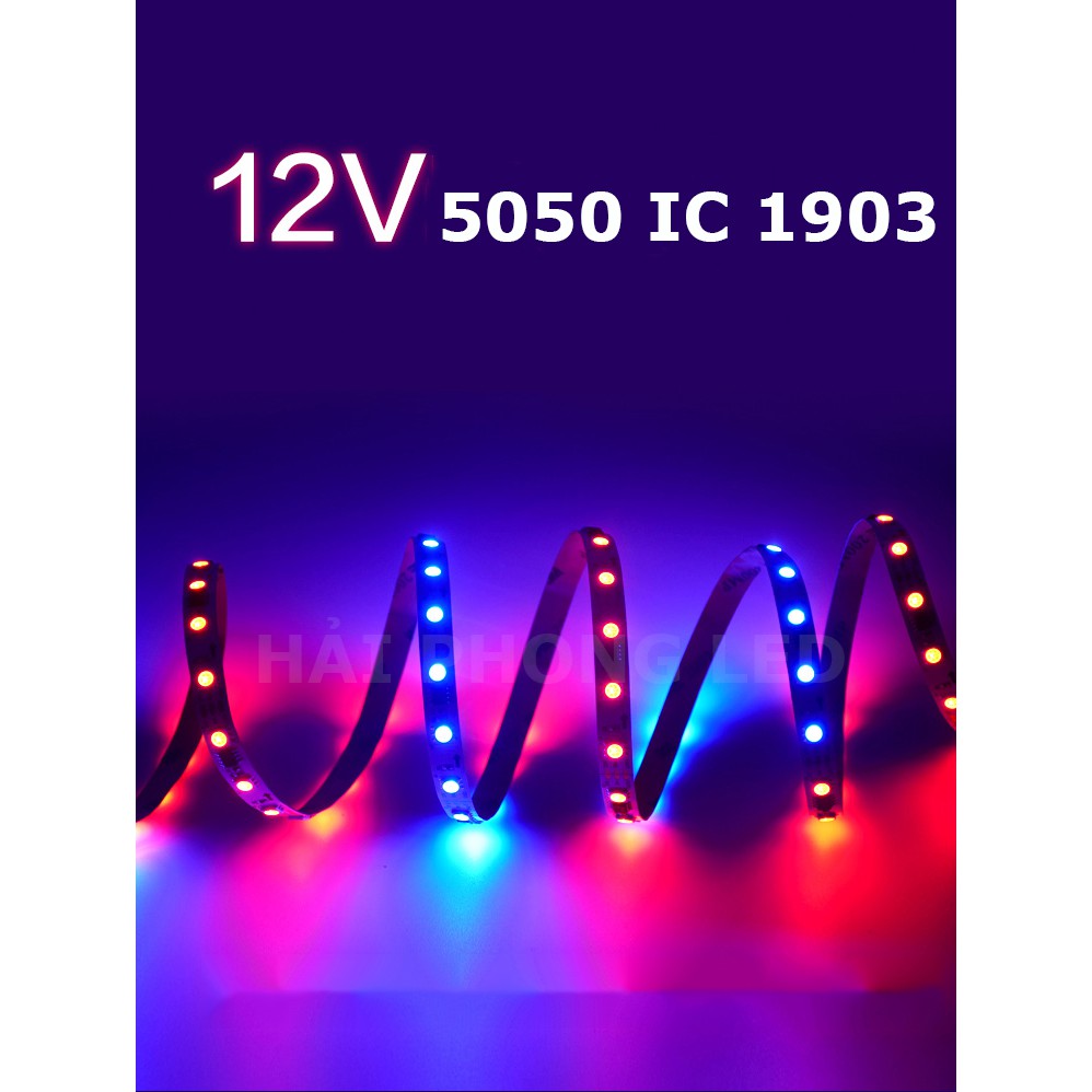 [Full Bộ]Led Dây Dán Full Color Chạy Hiệu Ứng Đẹp Mắt - IC Chất Lượng Cao 1903 Và Led 5050 Dải Đèn Led  NháyĐuổi