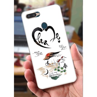 Ốp Lưng Oppo A7 (dẻo viền trắng trong) - Cha Mẹ, Thư Pháp, Phúc Lộc