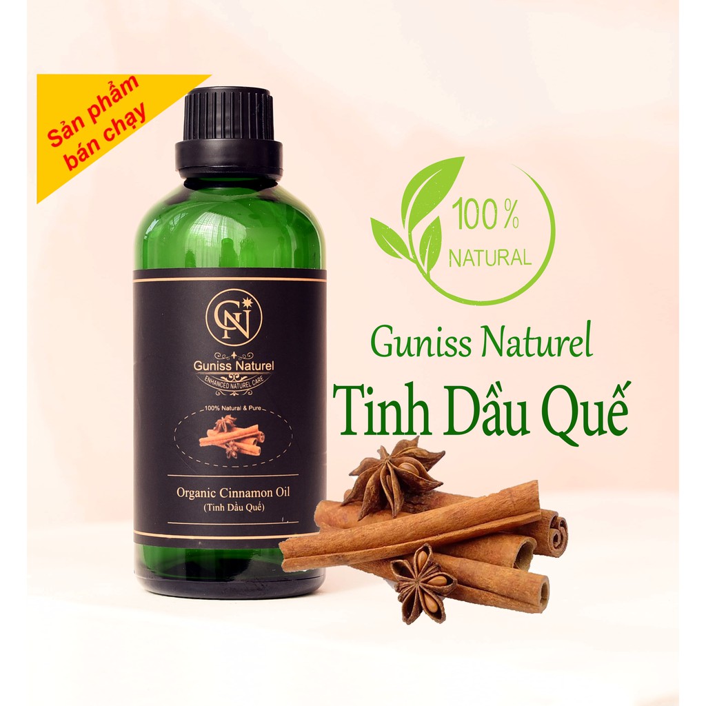 Tinh Dầu Quế Guniss Naturel | Thiên Nhiên, Nguyên Chất 100%, Có Kiểm Định COA.