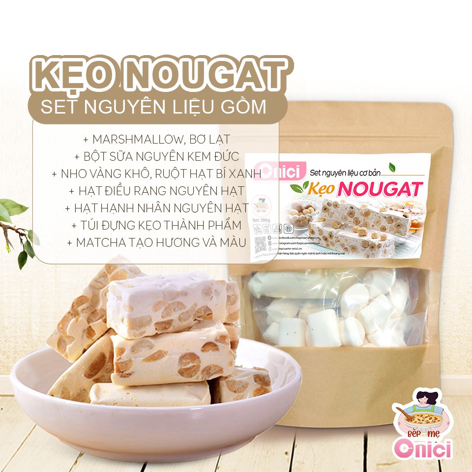 SET NGUYÊN LIỆU LÀM KẸO NOUGAT CƠ BẢN BẾP CỦA MẸ ONICI