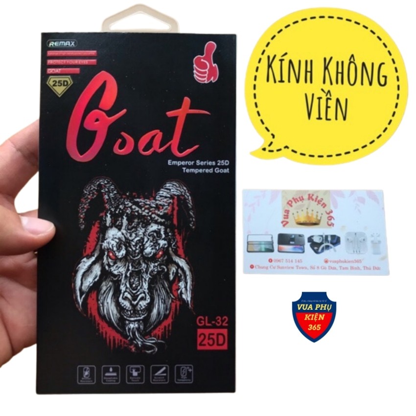 Cường Lực iPhone GOAT KHÔNG VIỀN 25D, Kính Cường Lực iPhone 6s/6sPlus/7/7Plus/8/8Plus/X/Xr/Xs/XsMax/11/11Pro/11ProMax