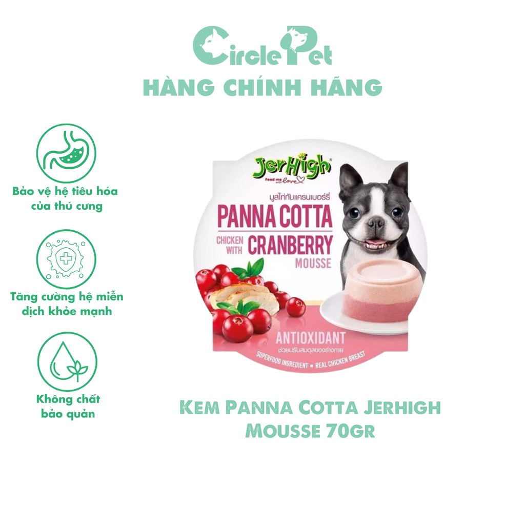 Kem Panna Cotta Jerhigh Mousse Thức Ăn Ướt Cho Chó Cao Cấp Làm Từ Thịt Gà 100% Gói 70g - Circle Pet