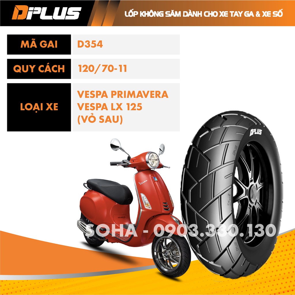 Vỏ/Lốp Sau Xe Vespa Primavera, Vespa LX125  120/70-11 - D354 DPLUS