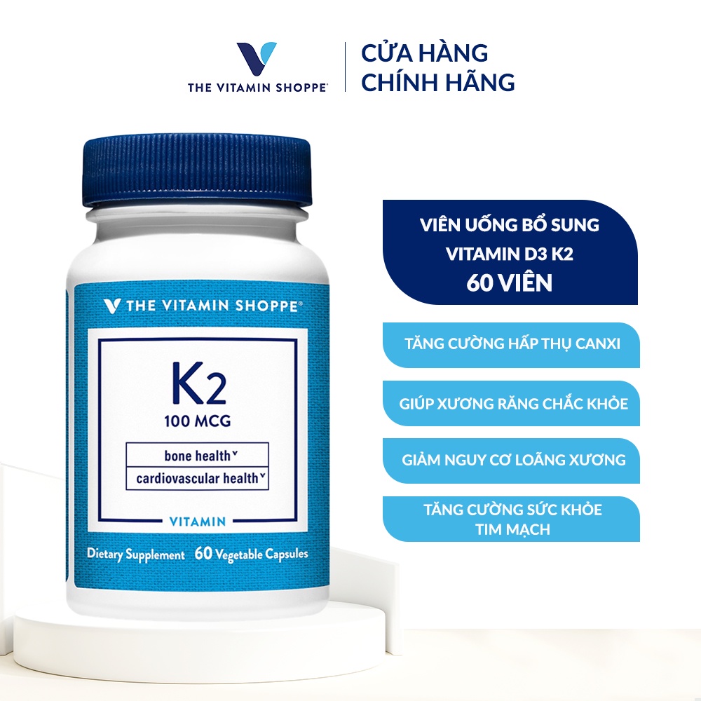 Viên uống bổ sung vitamin D3 và K The Vitamin Shoppe K2 hỗ trợ xương khớp 60/90 viên