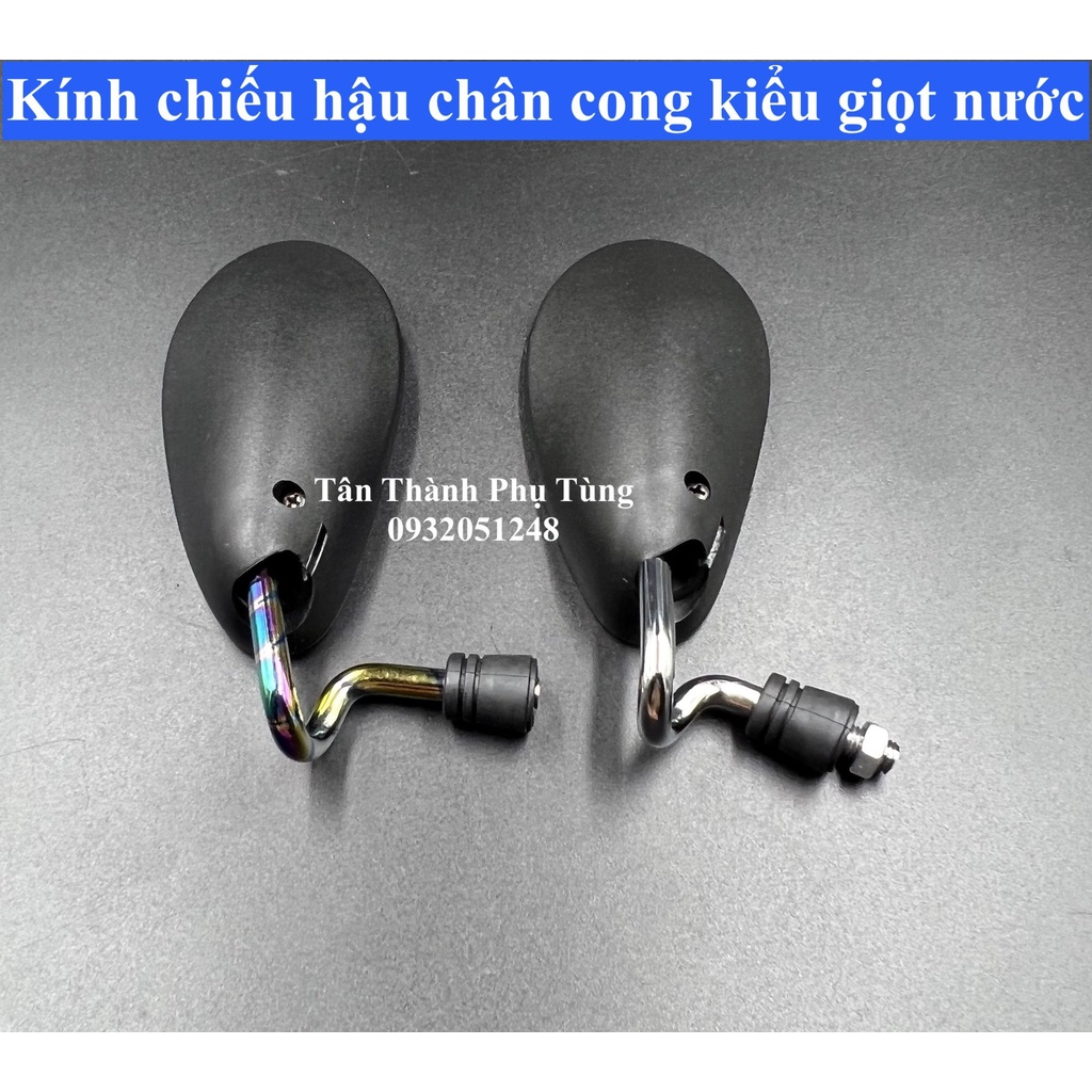 Kính chiếu hậu chân cong kiểu giọt nước TanthanhPT