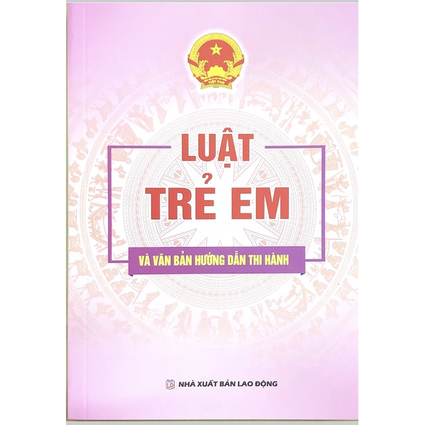 Sách Luật trẻ em và văn bản hướng dẫn thi hành