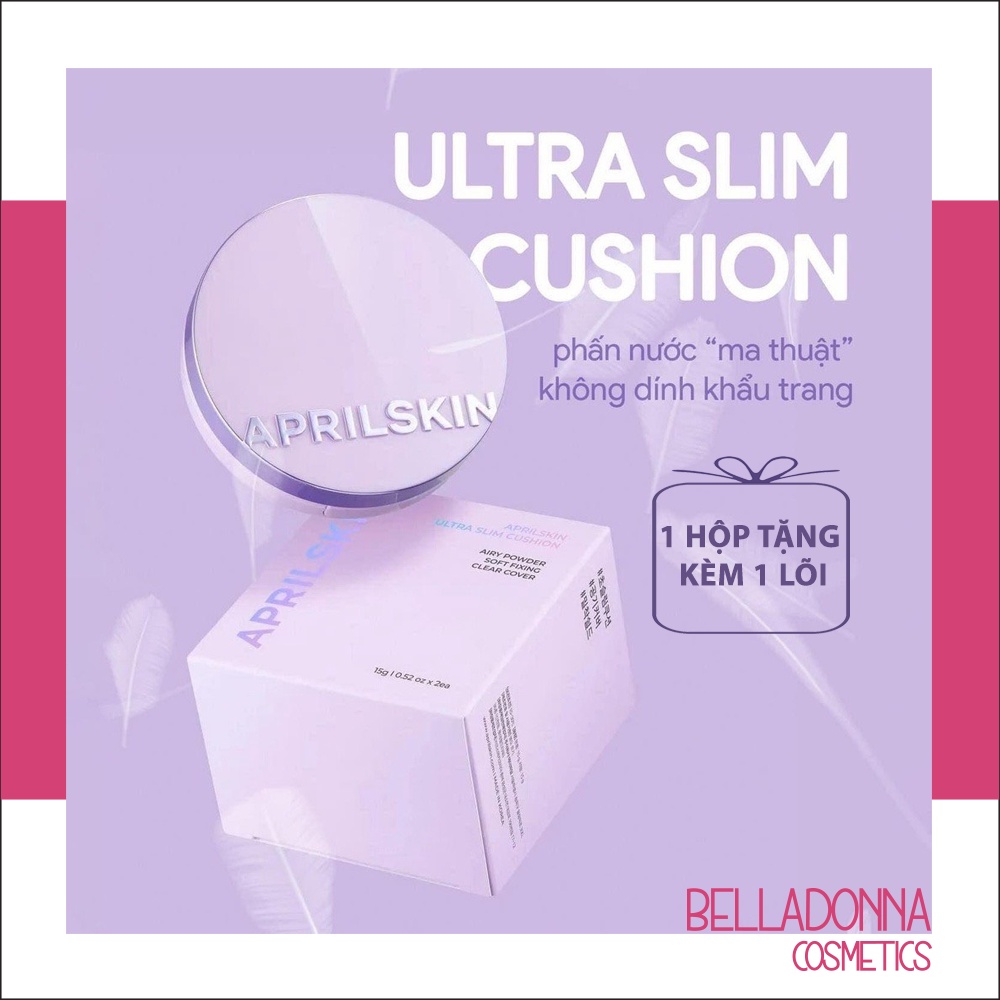 [Tặng Kèm Lõi] Phấn Nước Mỏng Nhẹ, Che Phủ Tốt AprilSkin Ultra Slim Cushion SPF50+/PA+++