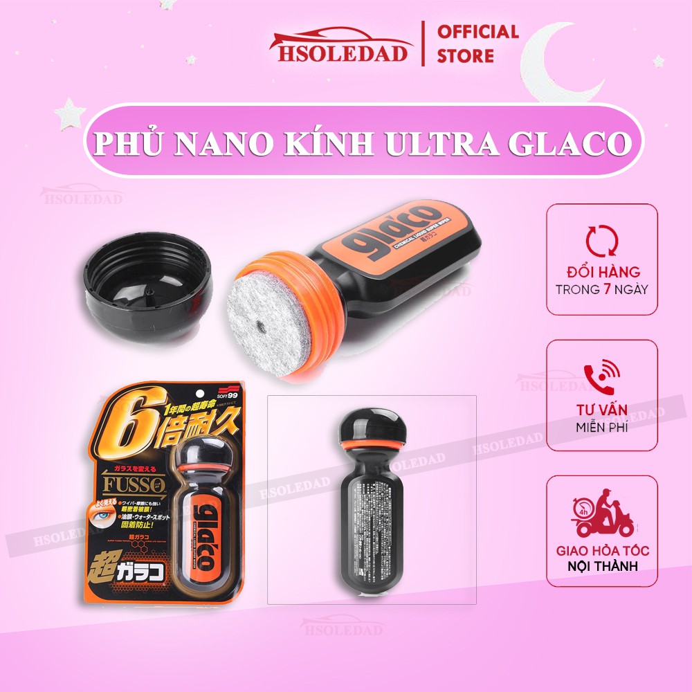 Phủ Nano kính ô tô Ultra Glaco - Soft99 ( Phủ Nano từ 6 đến 12 tháng )