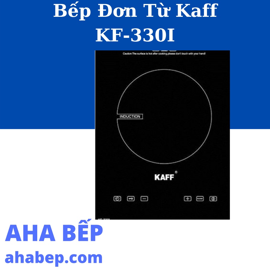 BẾP TỪ DOMINO KAFF KF-330I - Hàng Chính Hãng