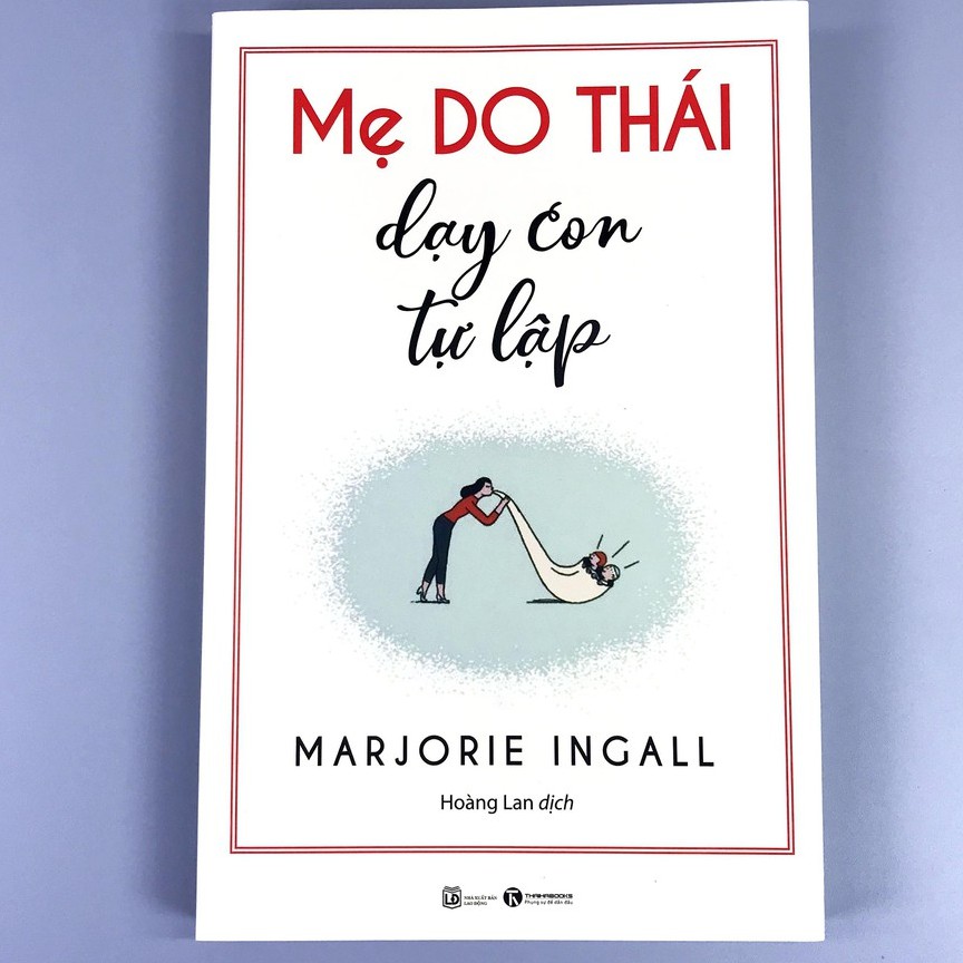 Sách - Mẹ Do Thái Dạy Con Tự Lập