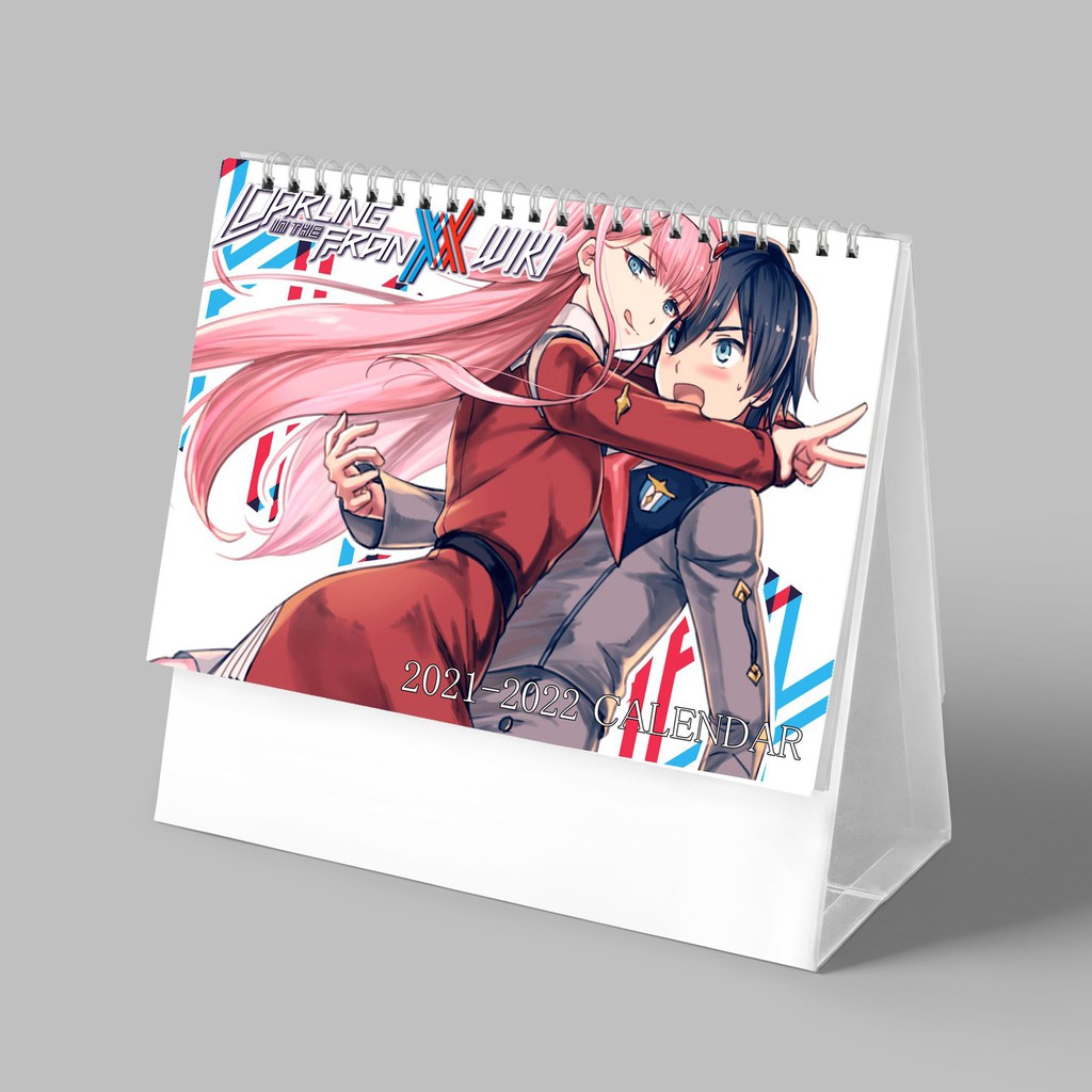 (2021 - 2022) Lịch để bàn in hình Darling In The FranXX Chiến Trận Người Máy CHỮ NHẬT ĐỨNG dễ thương xinh xắn