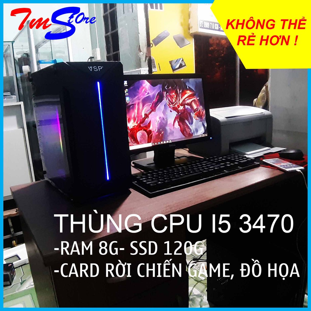 Thùng CPU Core I5 3450/3470, Ram 8g, HDD 500G, VGA rời chơi LOL, FO4, Asphalt 9, đột kích... giá rẻ chất lượng