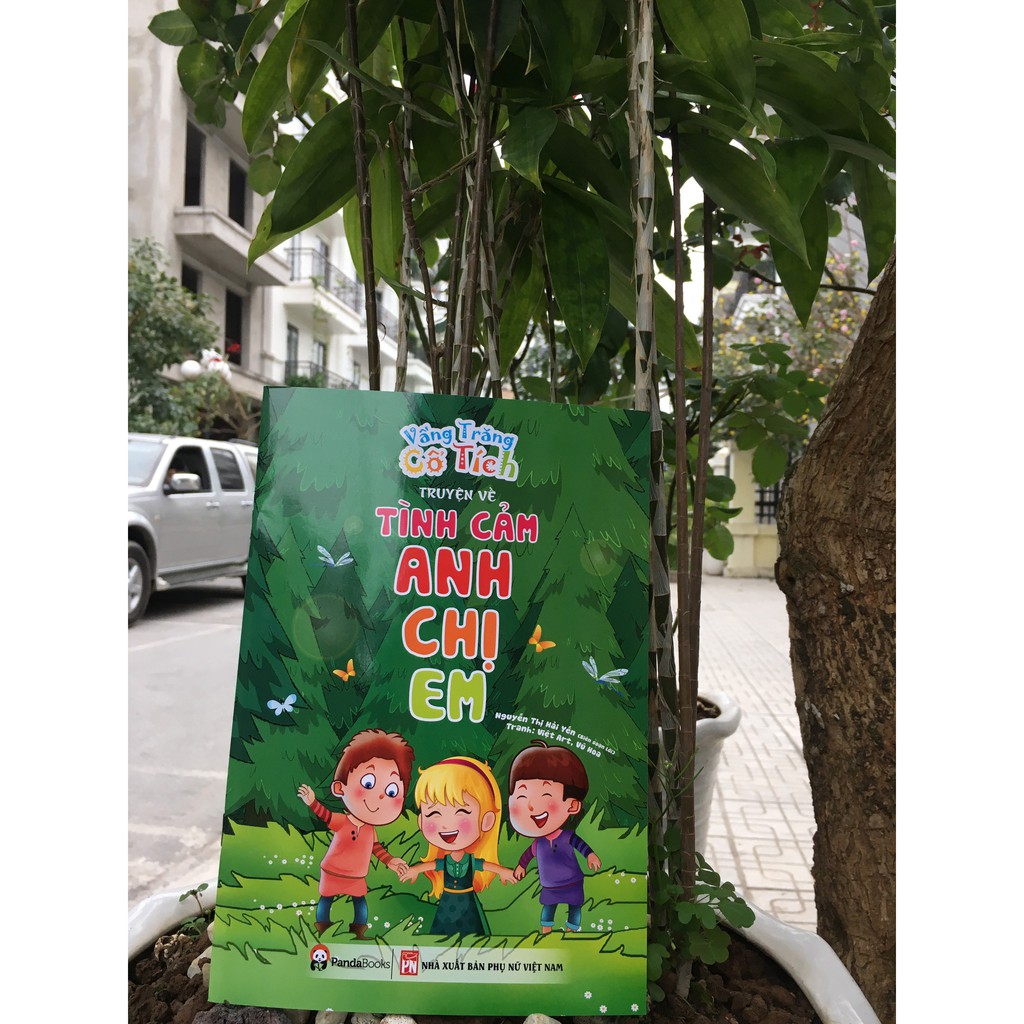 Sách Thiếu nhi Vầng trăng cổ tích  Truyện về tình cảm Anh chị em - Pandabooks