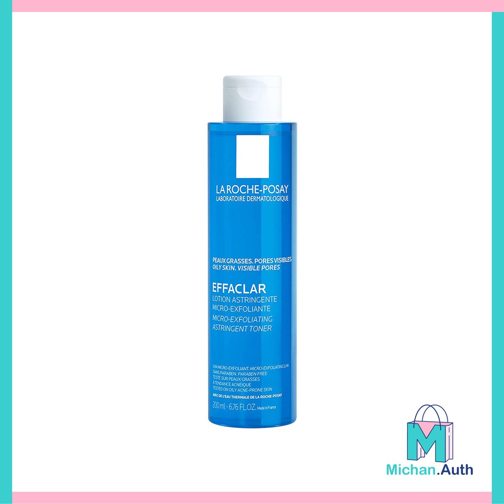 Nước Hoa Hồng La Roche-Posay Da Dầu  Effaclar Lotion Astringente 200ml