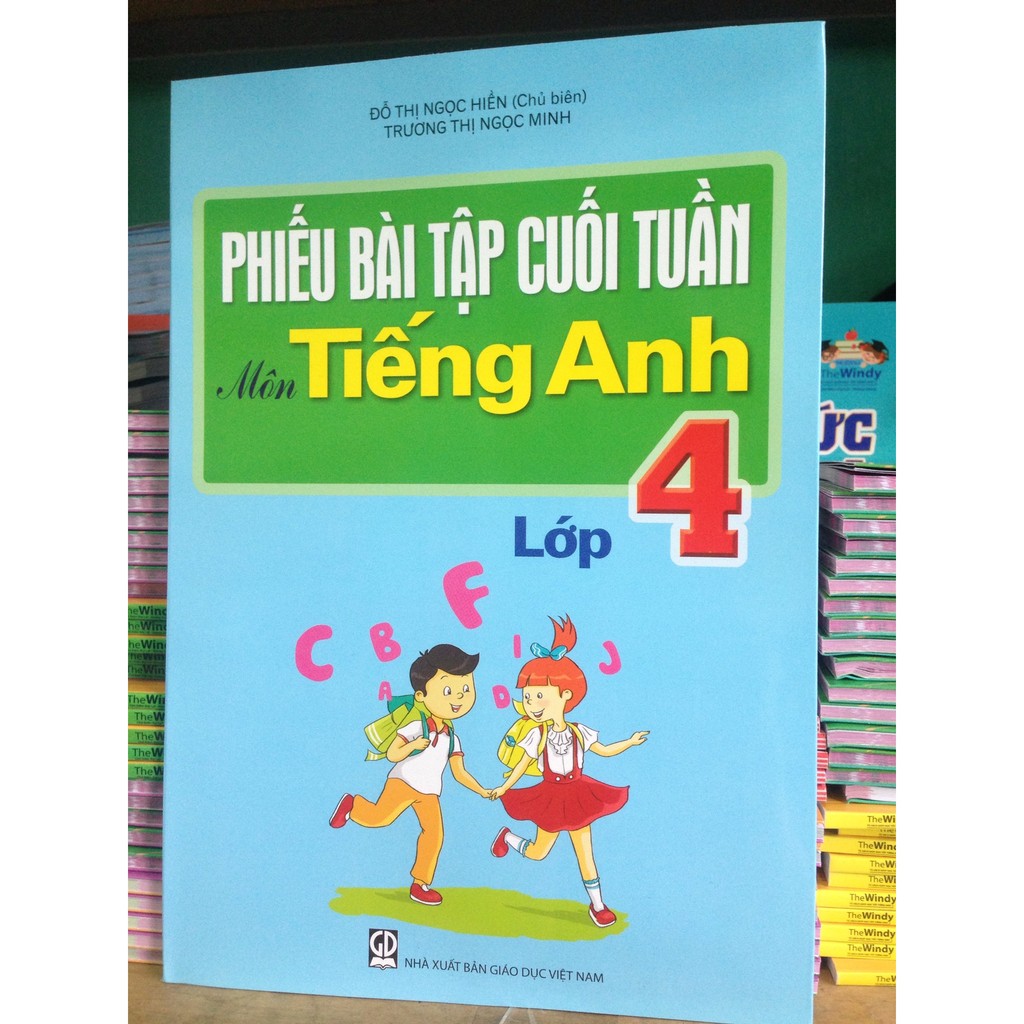 Sách Phiếu bài tập cuối tuần tiếng anh lớp 4