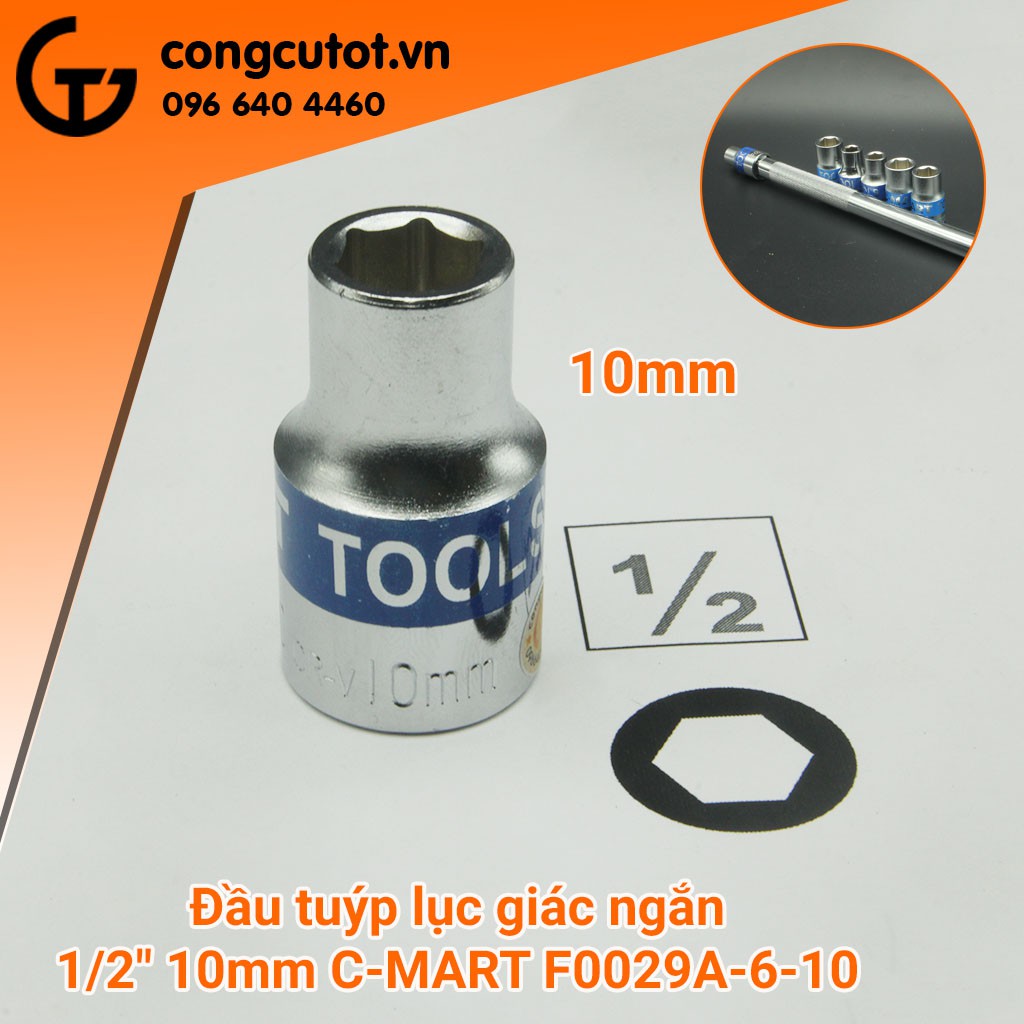 Đầu tuýp lục giác ngắn 1/2&quot; C-MART F0029A-6 (8mm-19mm)