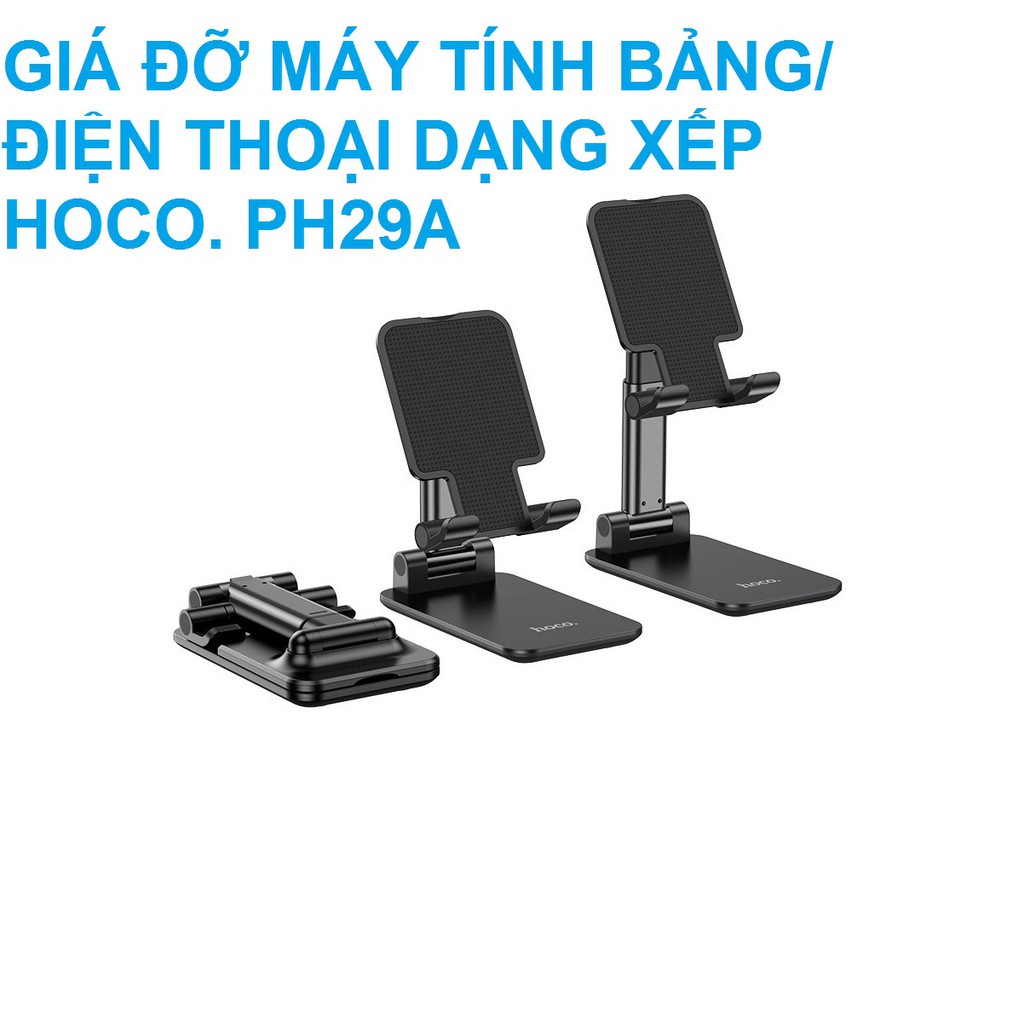 Giá đỡ máy tính bảng/điện thoại dạng xếp hoco.PH29A