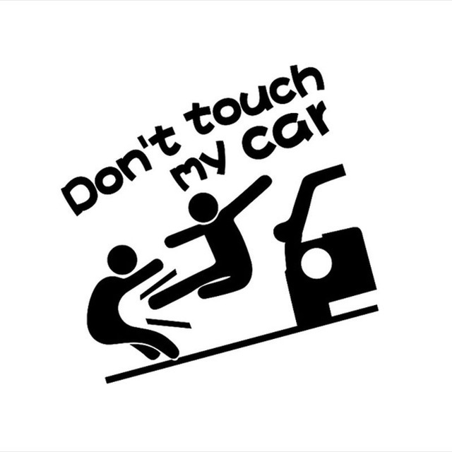 Tem Decal Dán Trang Trí Xe Ô Tô/ Xe Hơi Dòng Chữ " Don't Touch My Car " Cá Tính, Hài Hước, Vui Nhộn [Hàng Loại Tốt]