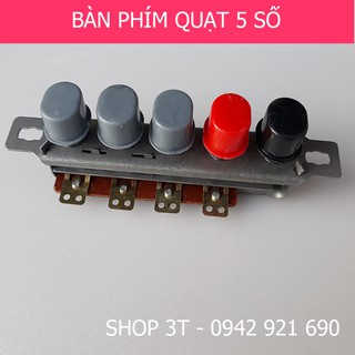 Số quạt 4 phím, 5 phím xoài cho quạt bàn và quạt tản