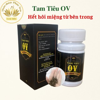 Lọ Viên Tam Tiêu OV – Hết Hôi Miệng, Trào Ngược Dạ Dày – Hiệu Quả Toàn Diện