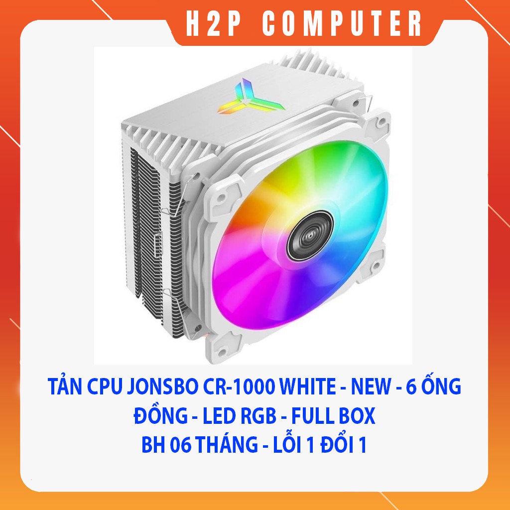 Quạt Tản Nhiệt CPU Jonsbo CR-1000 White - Hỗ Trợ Intel và AMD New - BH 06 Tháng - Lỗi 1 đổi 1