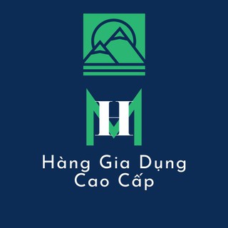 HÀNG GIA DỤNG CAO CẤP MIỀN BẮC