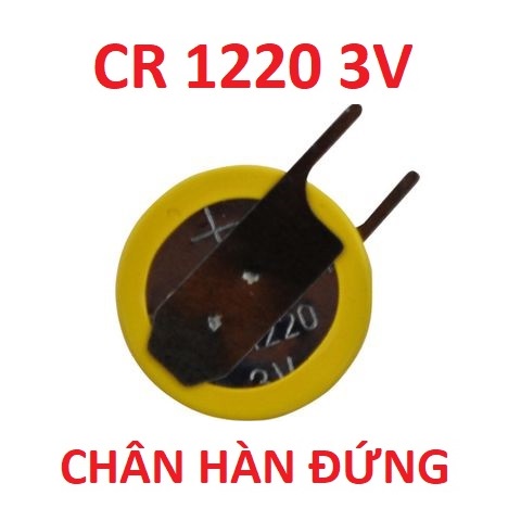 Pin cmos chân hàn đứng chân hàn ngang hàn dây CR1220 CR2032 3v cho điều khiển