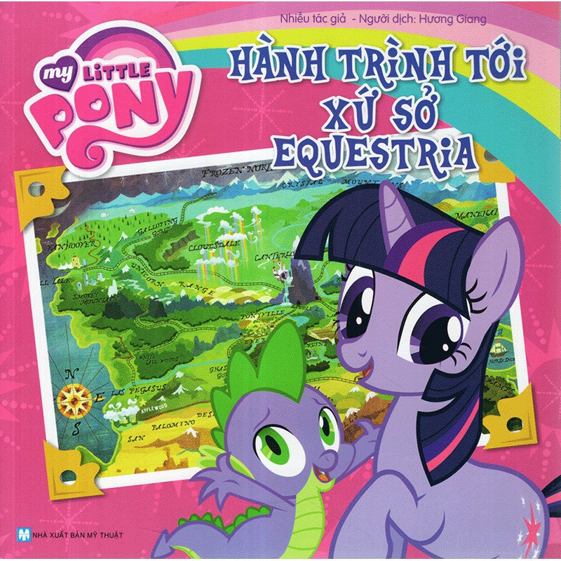 Sách - My Little Pony - Hành Trình Tới Xứ Sở Equestria