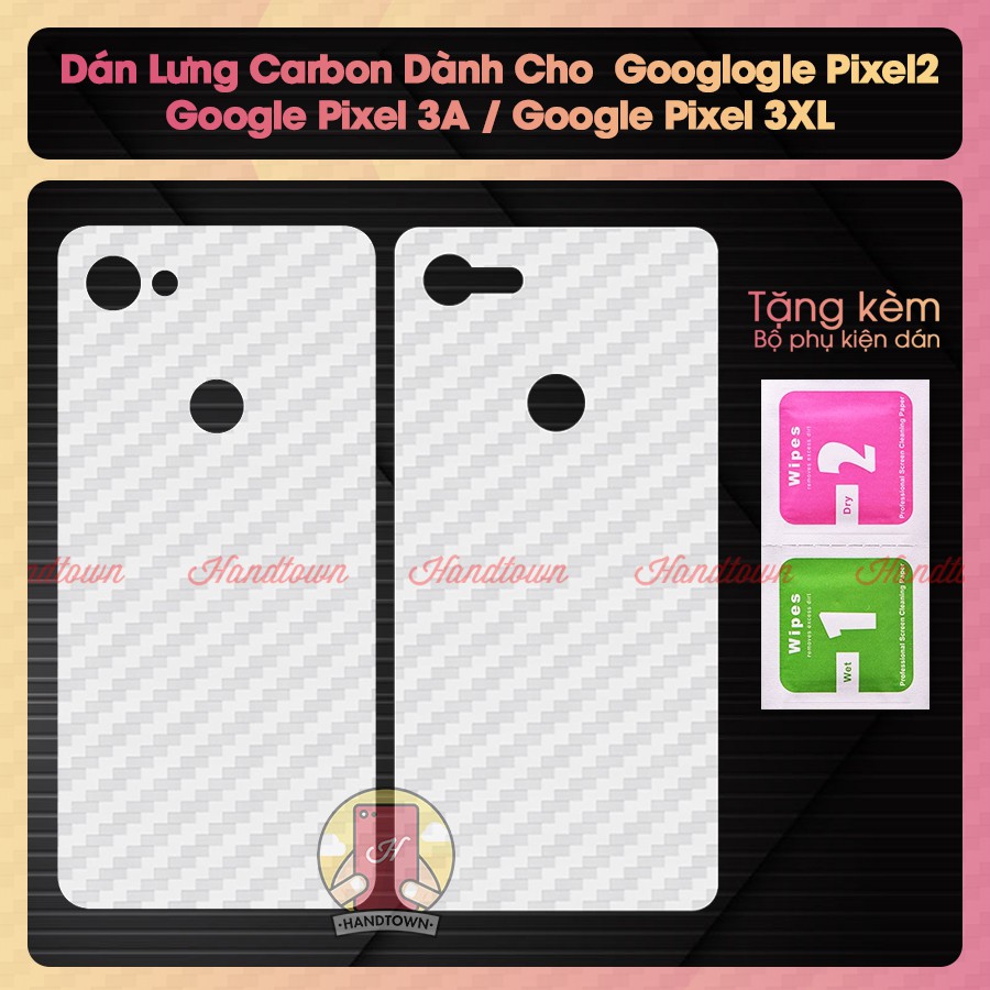 Miếng dán lưng cacbon Google Pixel 2 / Google Pixel 3a / Pixel 3XL